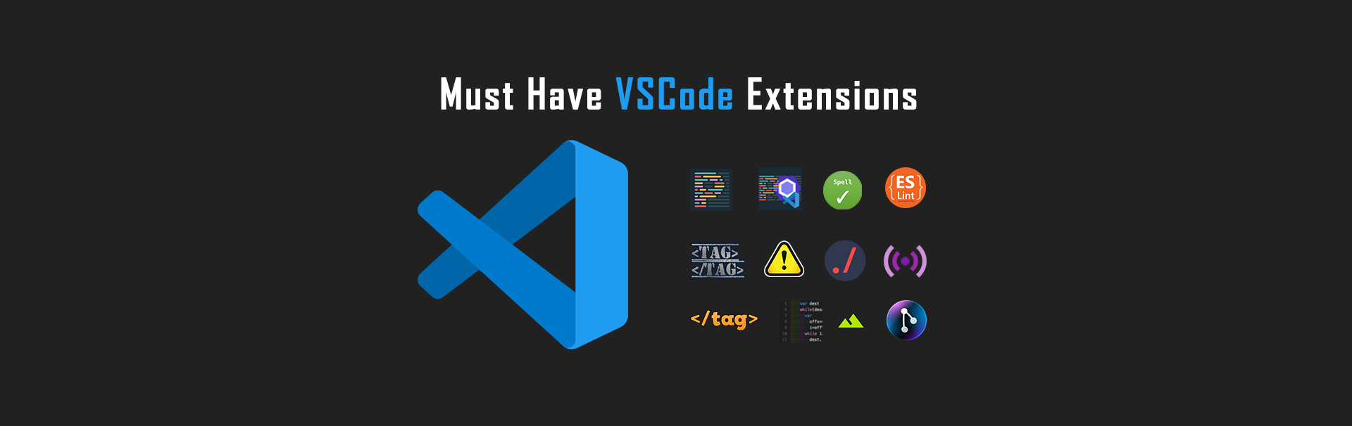 BSG | Must have VSCode extensions for Web Developers